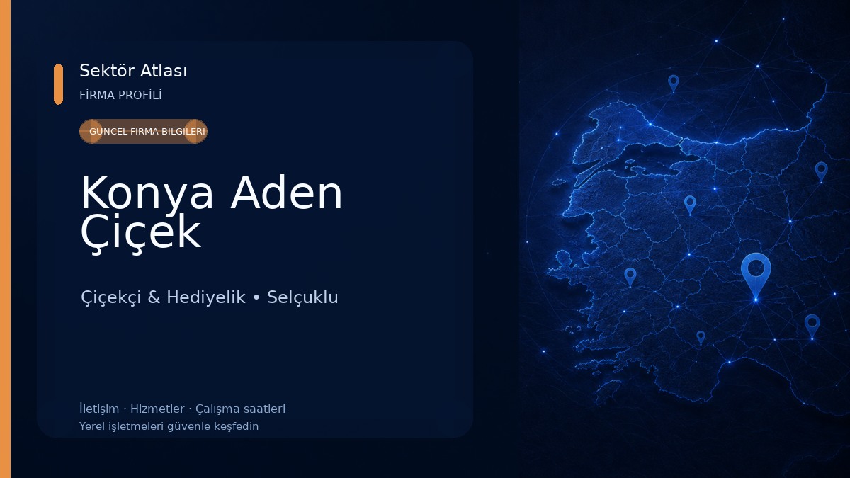 Konya Aden Çiçek 