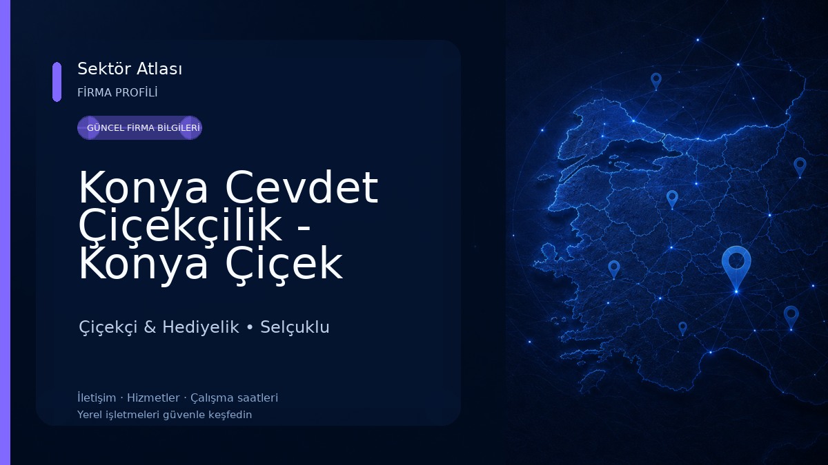 Konya Cevdet Çiçekçilik - Konya Çiçek Siparişi Çiçekçi & Hediyelik