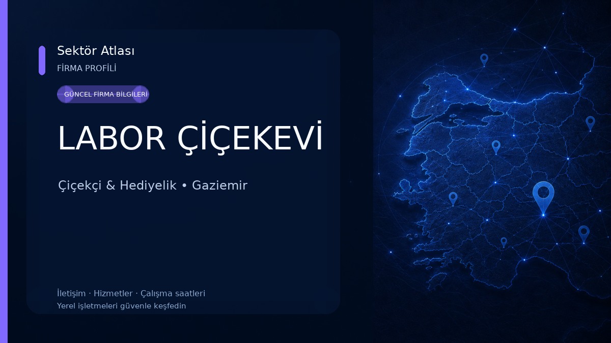 LABOR ÇİÇEKEVİ Çiçekçi & Hediyelik