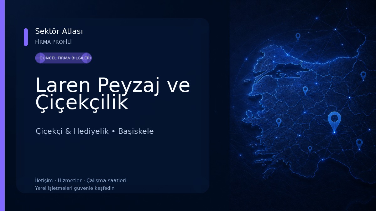 Laren Peyzaj ve Çiçekçilik Çiçekçi & Hediyelik
