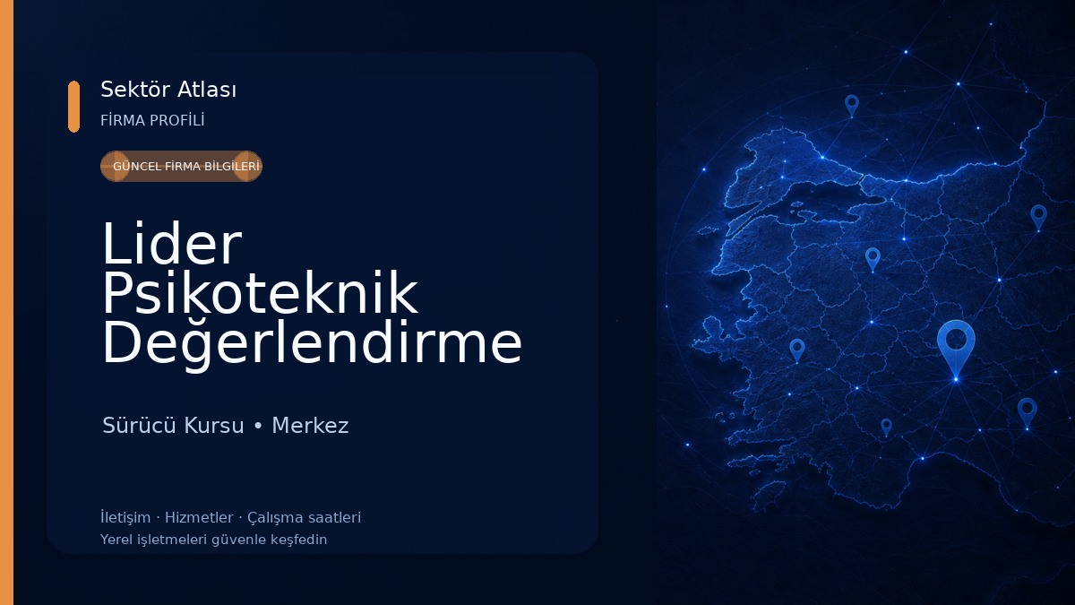 Lider Psikoteknik Değerlendirme Merkezi 