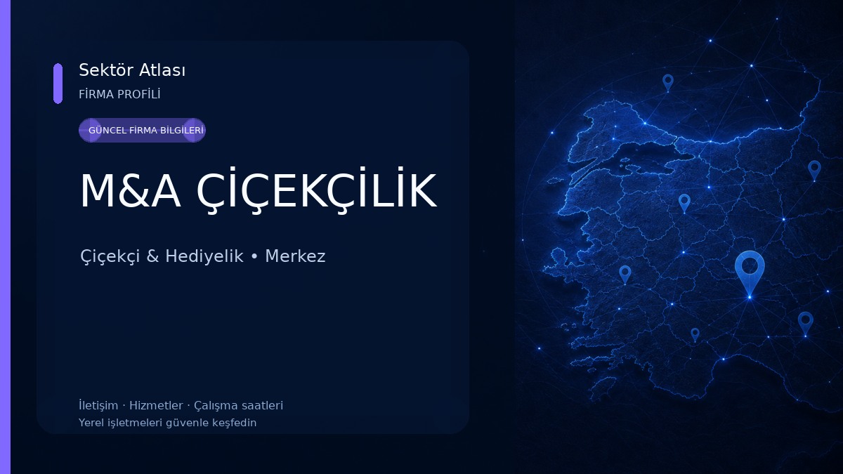 M&A ÇİÇEKÇİLİK Çiçekçi & Hediyelik