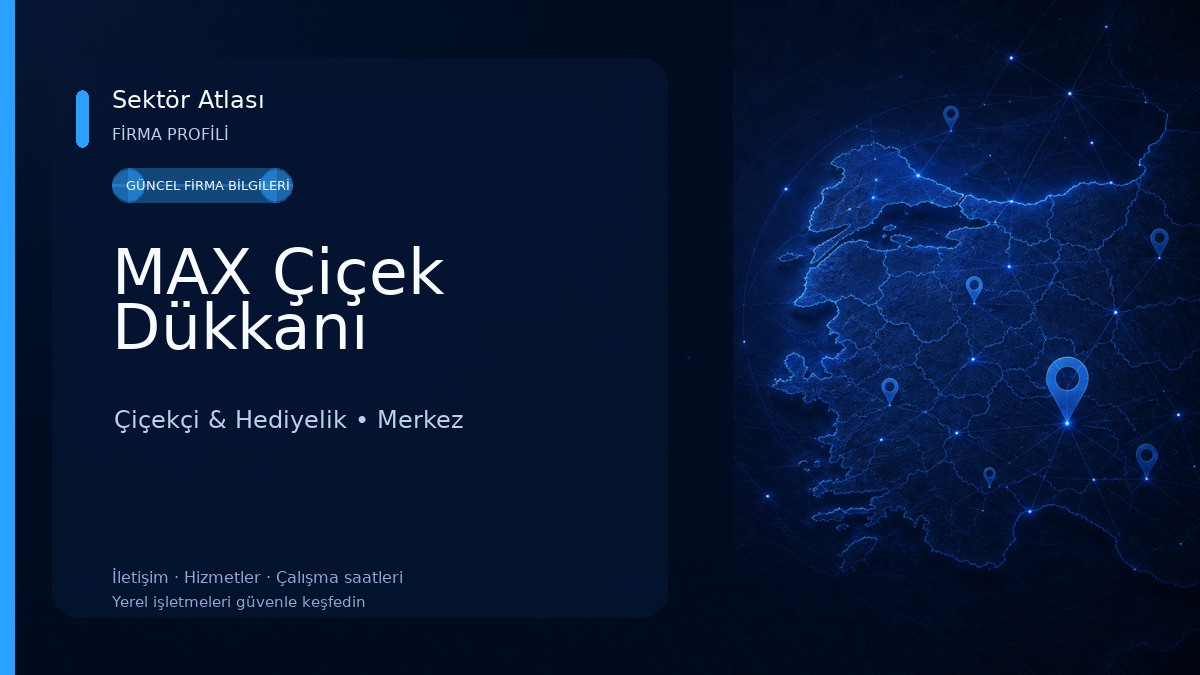 MAX Çiçek Dükkanı Çiçekçi & Hediyelik