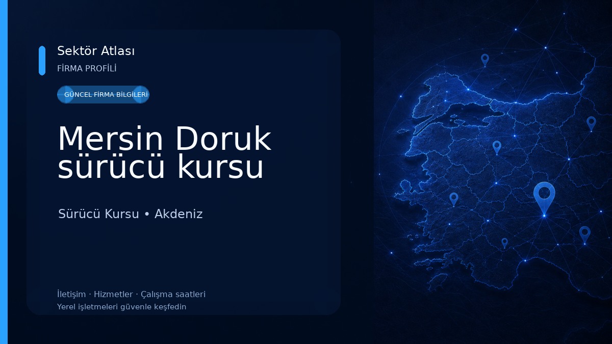 Mersin Doruk sürücü kursu Sürücü Kursu