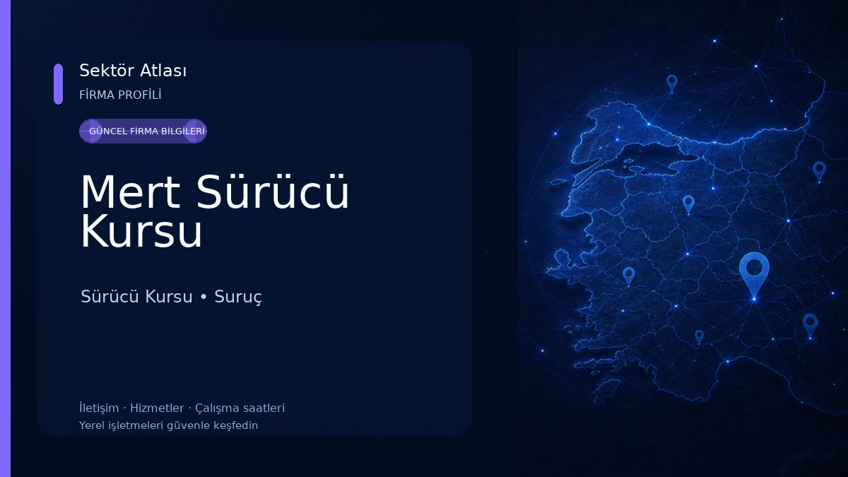 Mert Sürücü Kursu Sürücü Kursu
