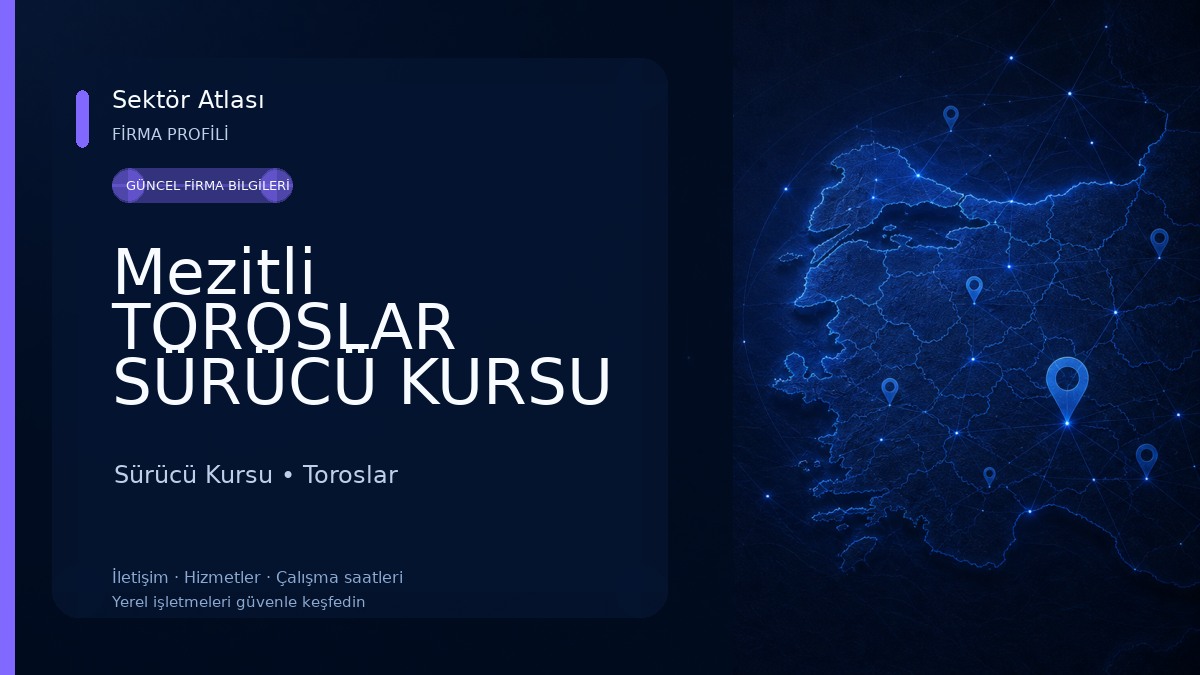 Mezitli TOROSLAR SÜRÜCÜ KURSU Sürücü Kursu