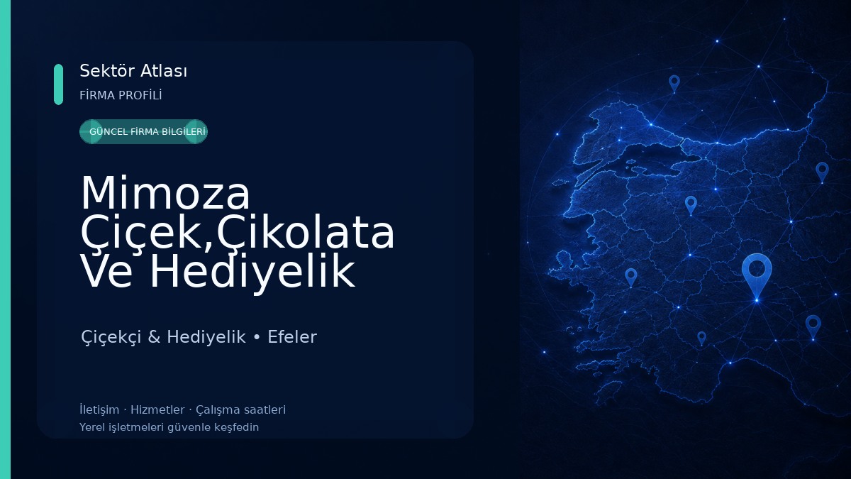 Mimoza Çiçek,Çikolata Ve Hediyelik 