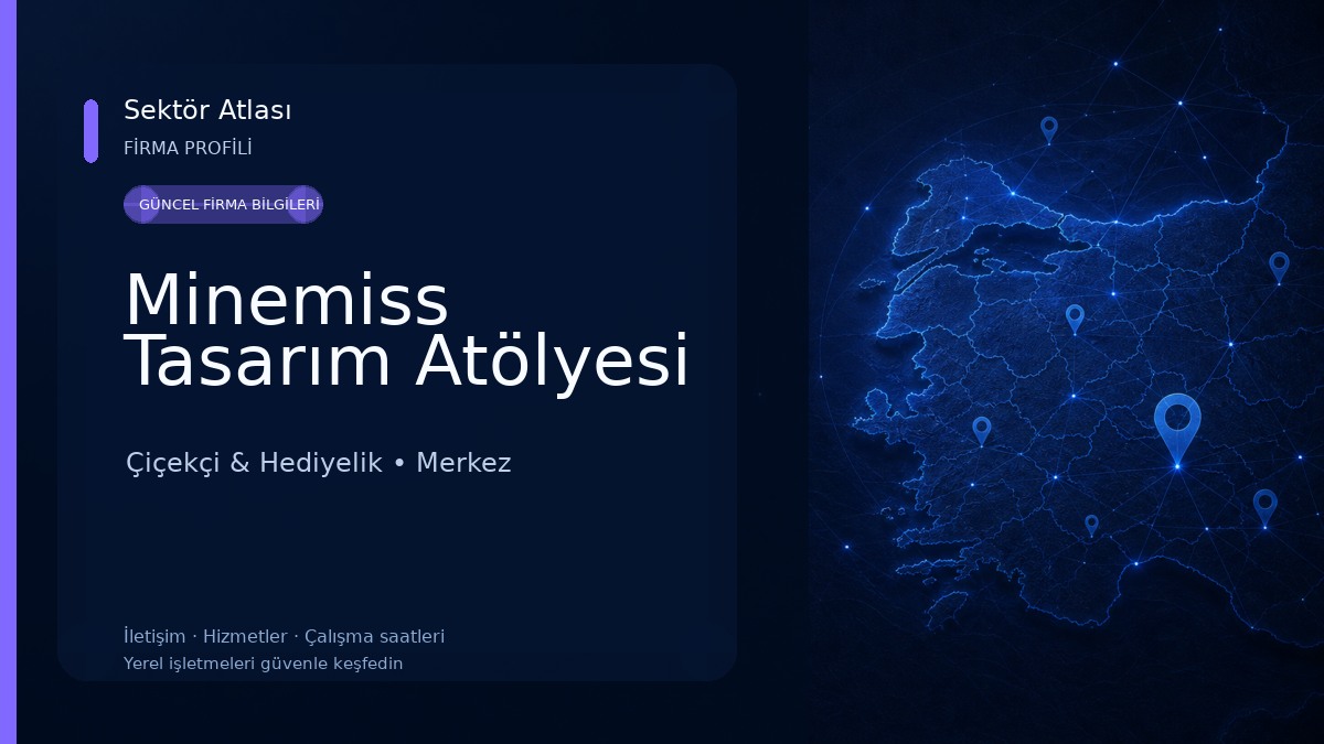 Minemiss Tasarım Atölyesi Çiçekçi & Hediyelik