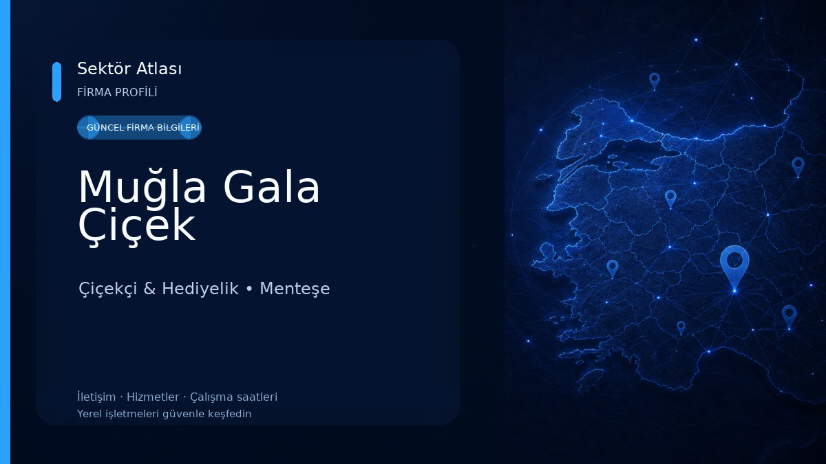 Muğla Gala Çiçek 