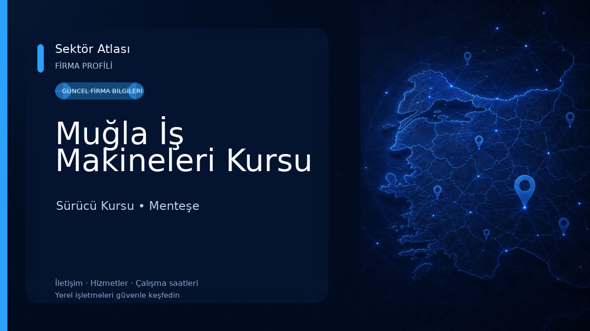 Muğla İş Makineleri Kursu