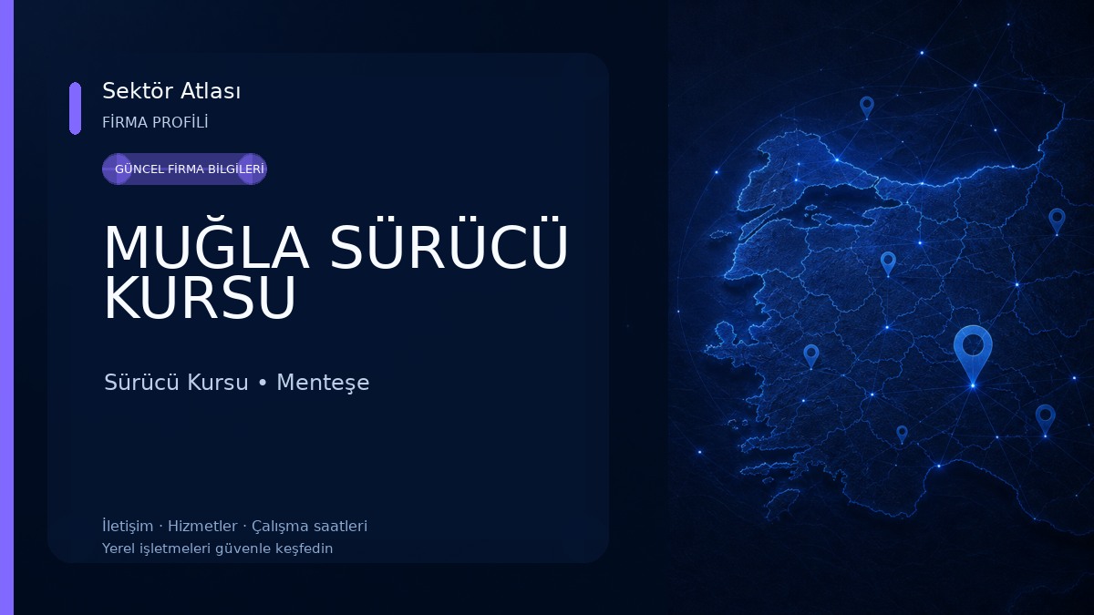 MUĞLA SÜRÜCÜ KURSU Sürücü Kursu