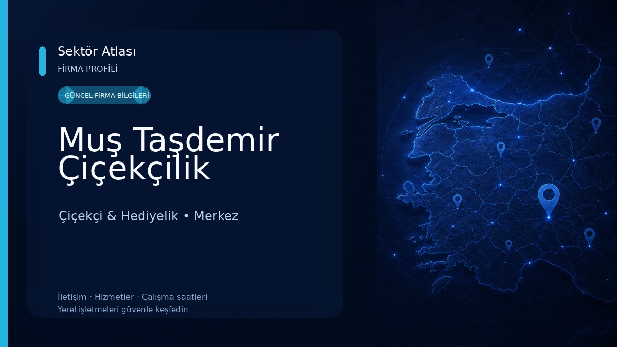 Muş Taşdemir Çiçekçilik