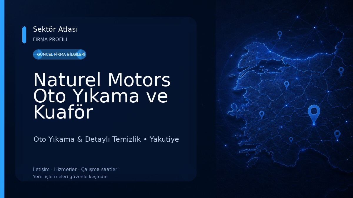 Naturel Motors Oto Yıkama ve Kuaför Hizmetleri Oto Yıkama & Detaylı Temizlik