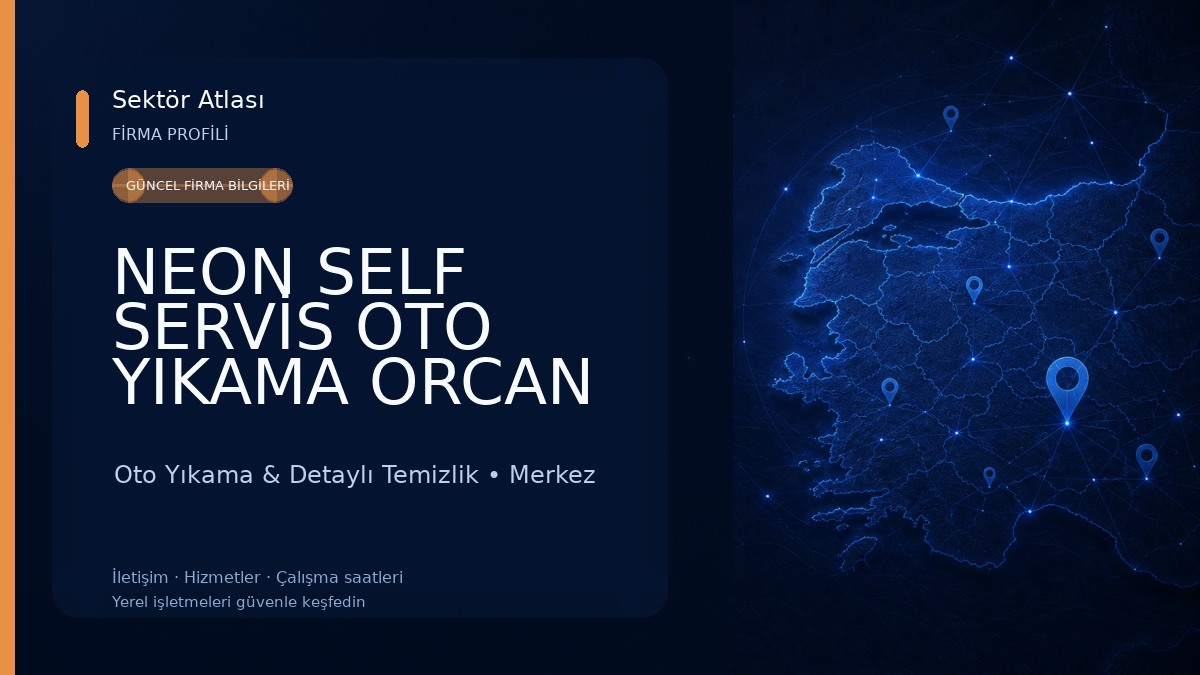 NEON SELF SERVİS OTO YIKAMA ORCAN BATMAN Oto Yıkama & Detaylı Temizlik