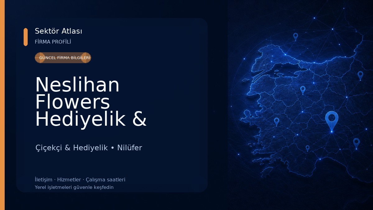 Neslihan Flowers Hediyelik & Çiçekçilik Çiçekçi & Hediyelik