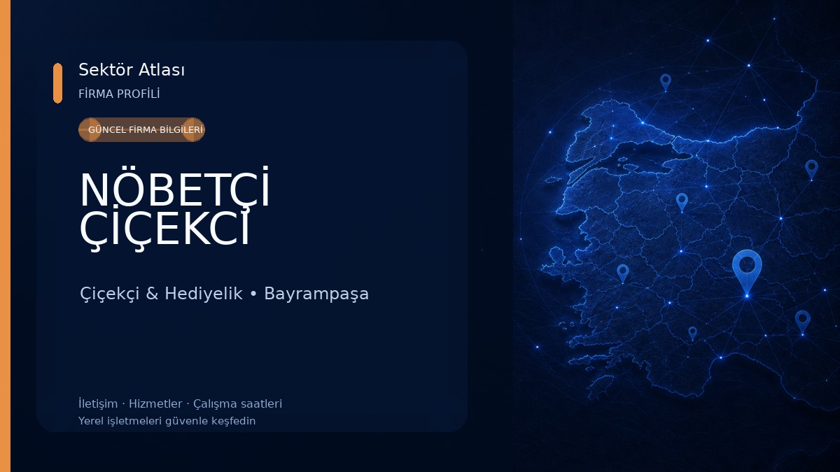 NÖBETÇİ ÇİÇEKCİ Çiçekçi & Hediyelik