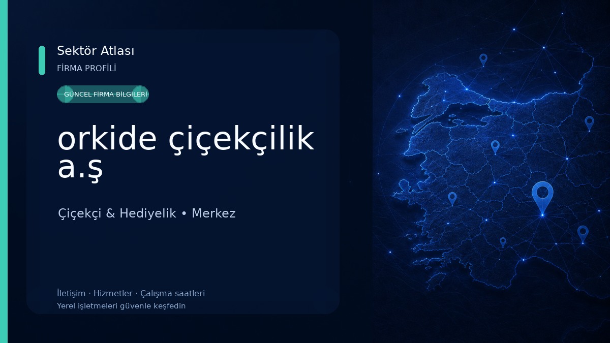 orkide çiçekçilik a.ş Çiçekçi & Hediyelik