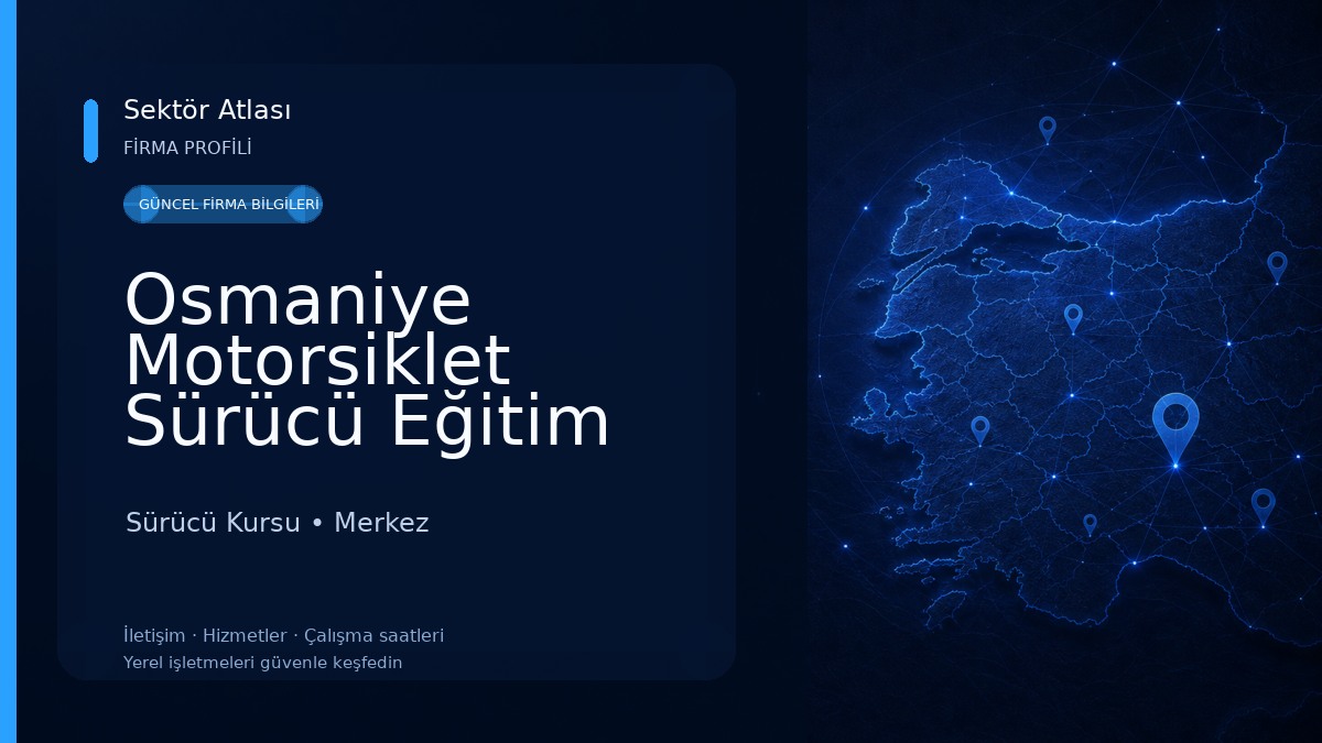 Osmaniye Motorsiklet Sürücü Eğitim Parkuru Sürücü Kursu