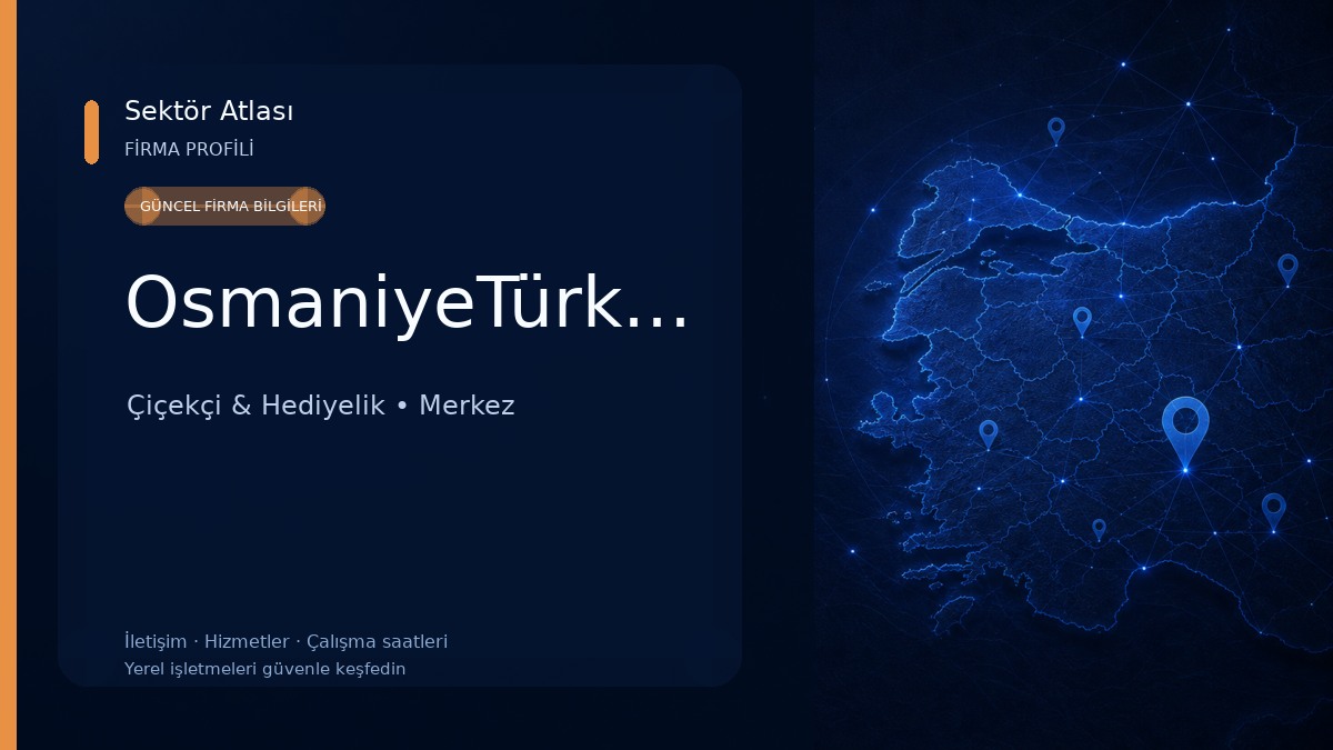 OsmaniyeTürküÇiçekEvi