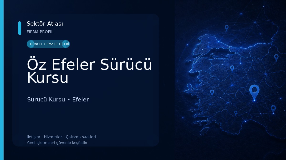 Öz Efeler Sürücü Kursu Sürücü Kursu