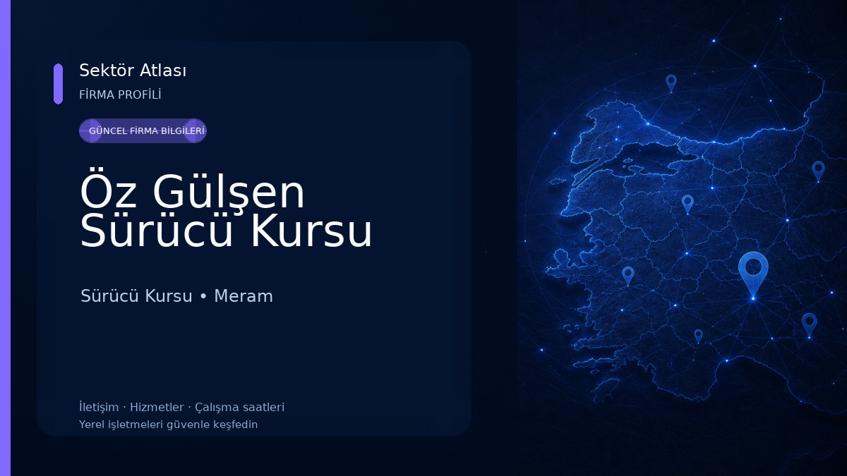 Öz Gülşen Sürücü Kursu Sürücü Kursu