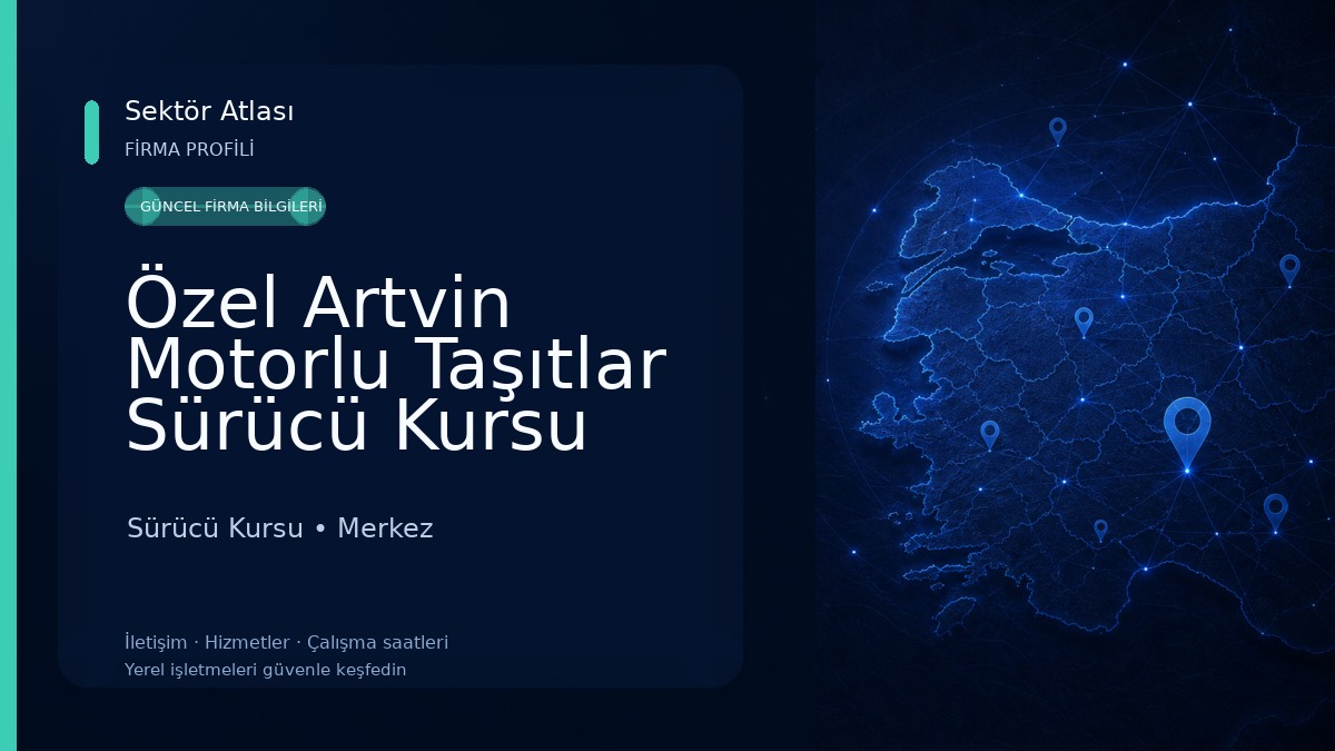 Özel Artvin Motorlu Taşıtlar Sürücü Kursu Sürücü Kursu