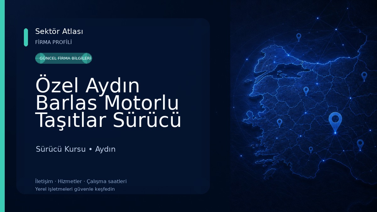 Özel Aydın Barlas Motorlu Taşıtlar Sürücü Kursu