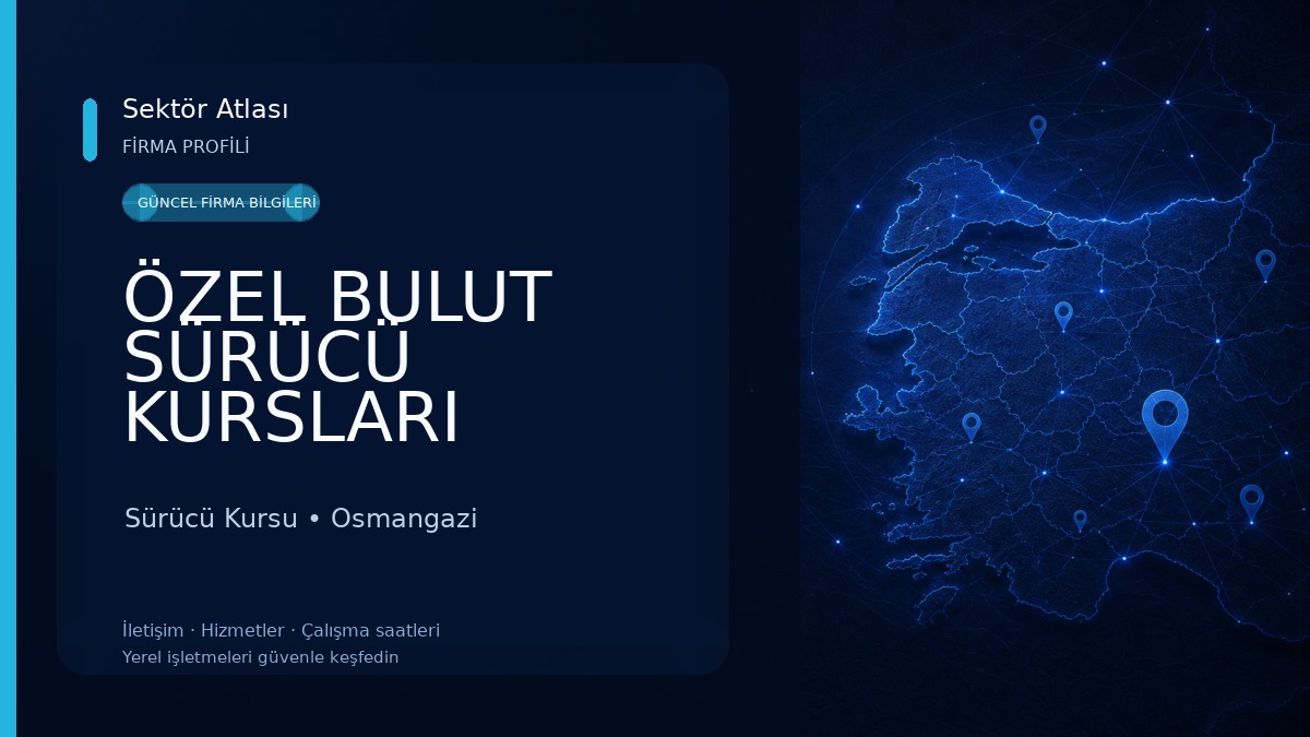ÖZEL BULUT SÜRÜCÜ KURSLARI Sürücü Kursu