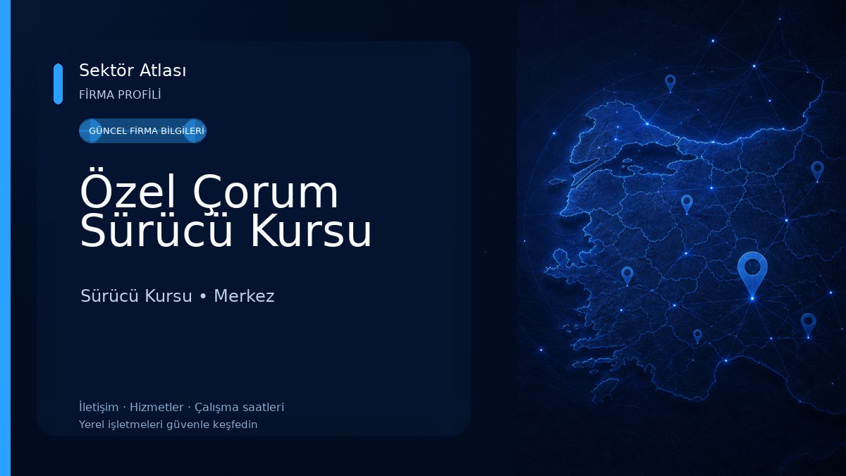 Özel Çorum Sürücü Kursu Sürücü Kursu