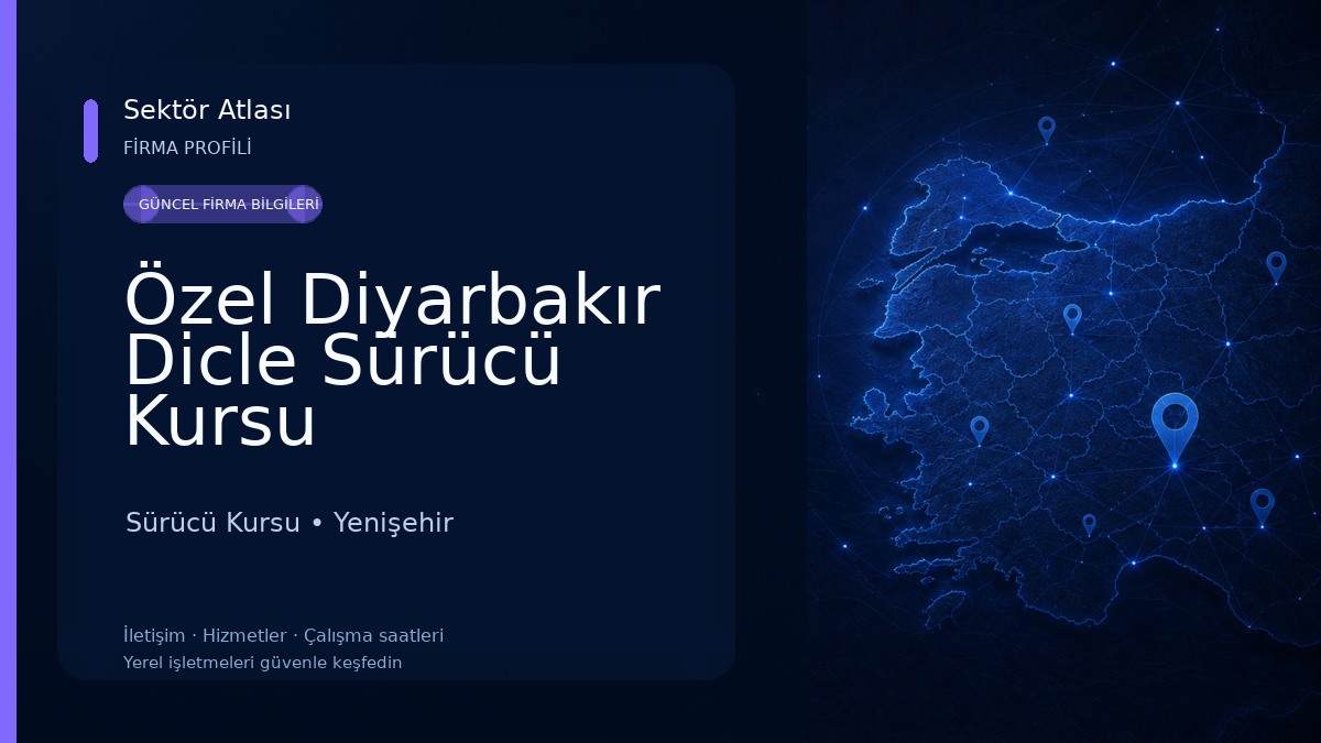 Özel Diyarbakır Dicle Sürücü Kursu Sürücü Kursu