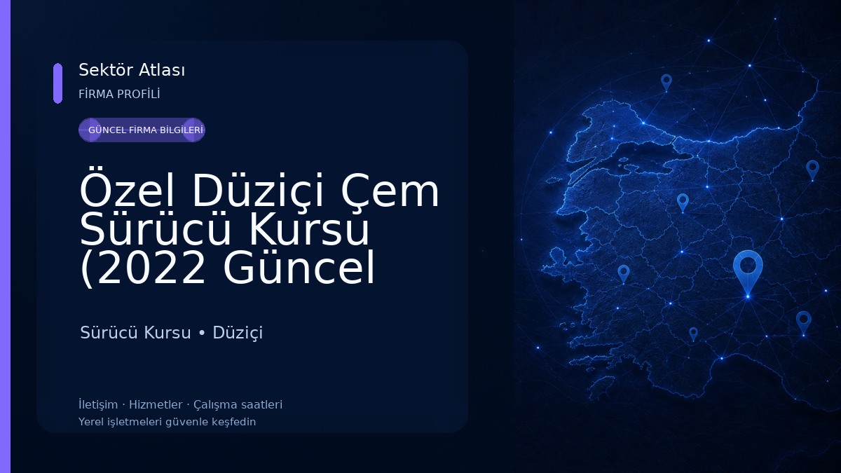Özel Düziçi Çem Sürücü Kursu (2022 Güncel Adres) 