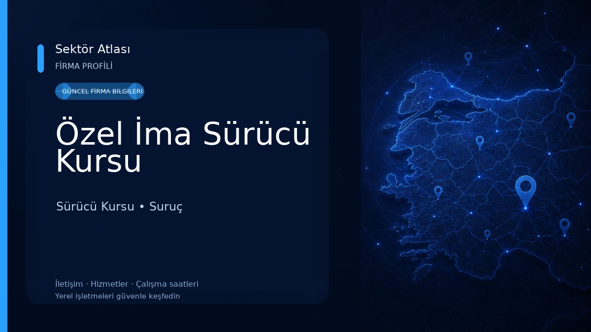 Özel İma Sürücü Kursu