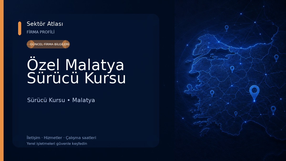 Özel Malatya Sürücü Kursu Sürücü Kursu