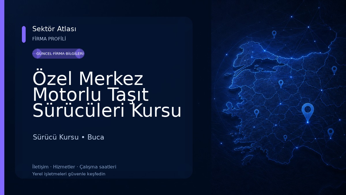 Özel Merkez Motorlu Taşıt Sürücüleri Kursu Sürücü Kursu