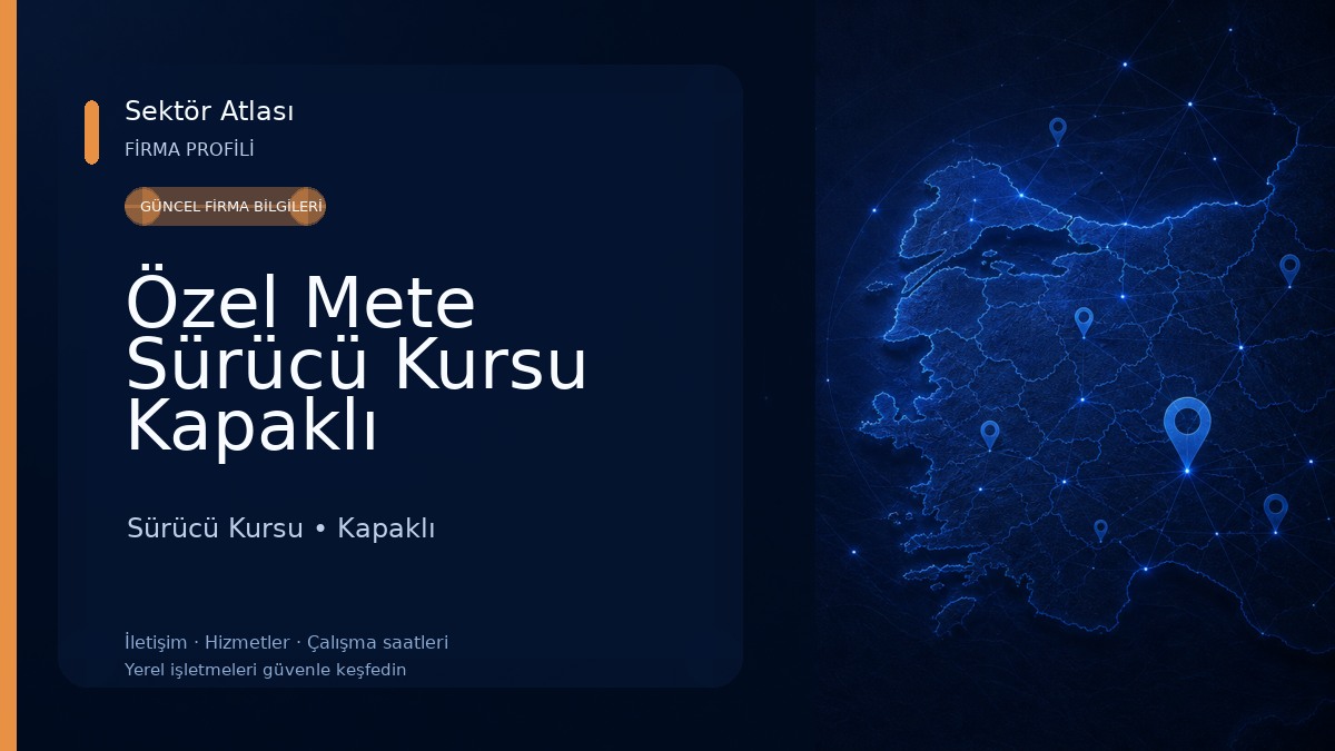 Özel Mete Sürücü Kursu Kapaklı Sürücü Kursu