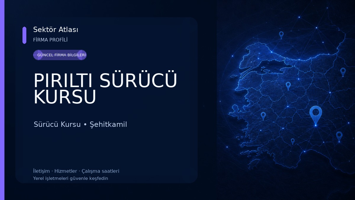 PIRILTI SÜRÜCÜ KURSU Sürücü Kursu