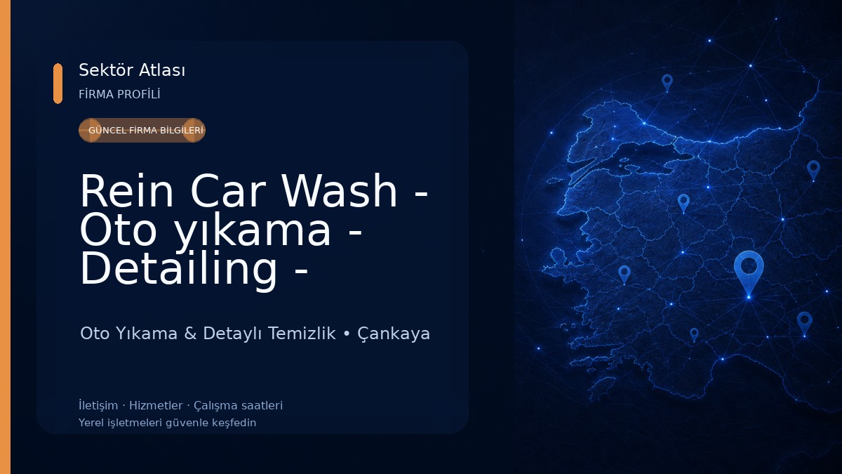 Rein Car Wash - Oto yıkama - Detailing - Seramik Kaplama - Oto Kuaför - Pasta Cila - Boya Koruma