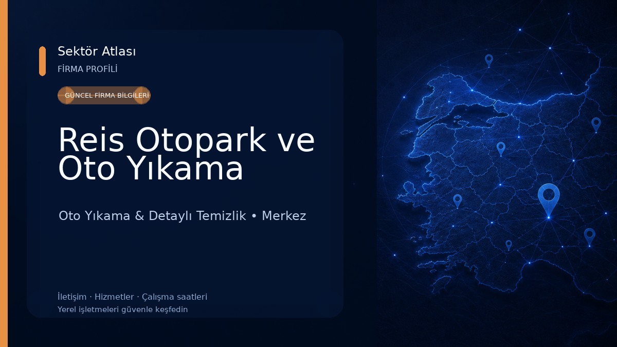 Reis Otopark ve Oto Yıkama