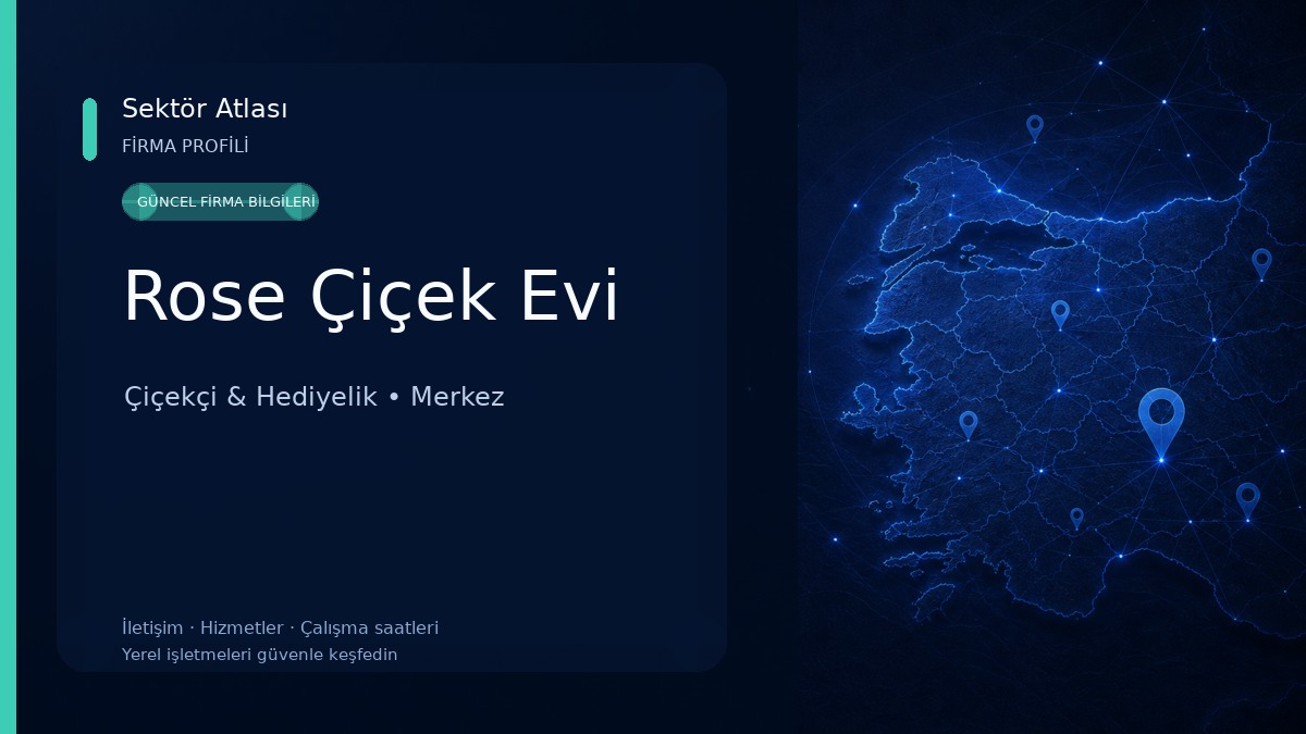 Rose Çiçek Evi Çiçekçi & Hediyelik