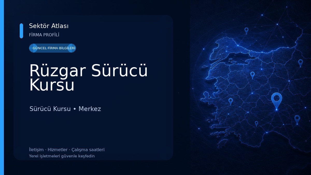 Rüzgar Sürücü Kursu Sürücü Kursu