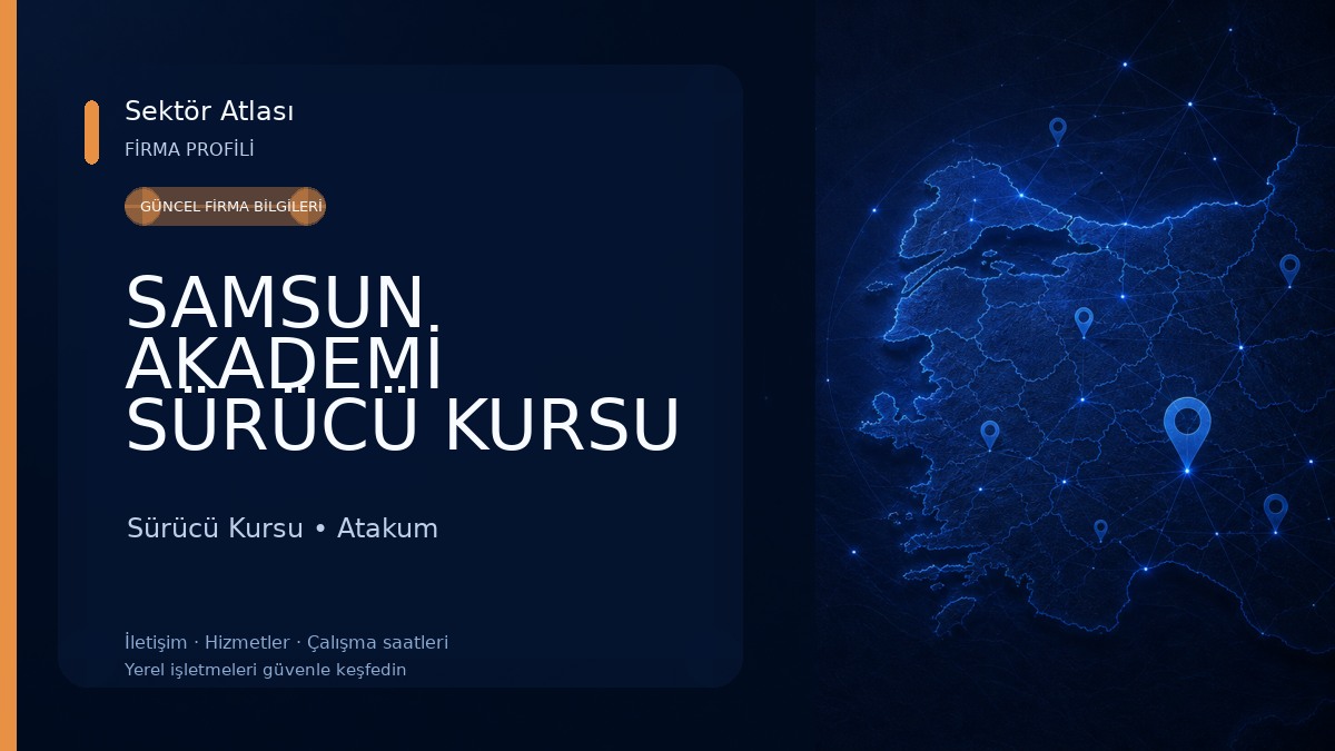 SAMSUN AKADEMİ SÜRÜCÜ KURSU 