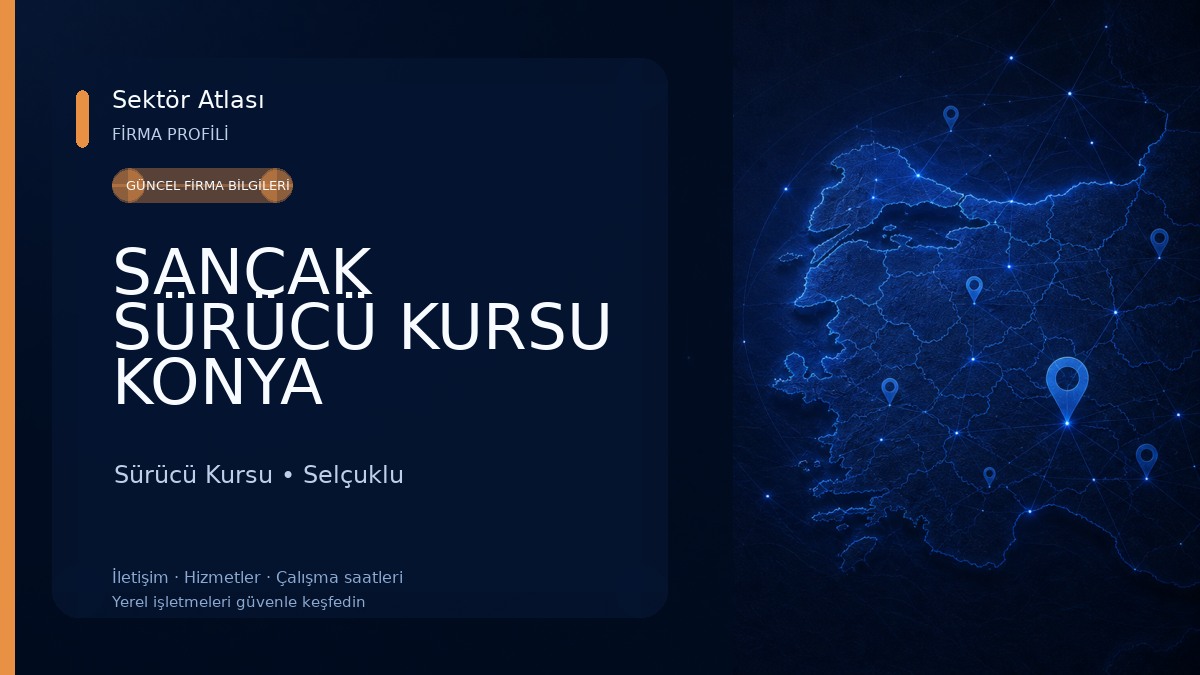 SANCAK SÜRÜCÜ KURSU KONYA Sürücü Kursu