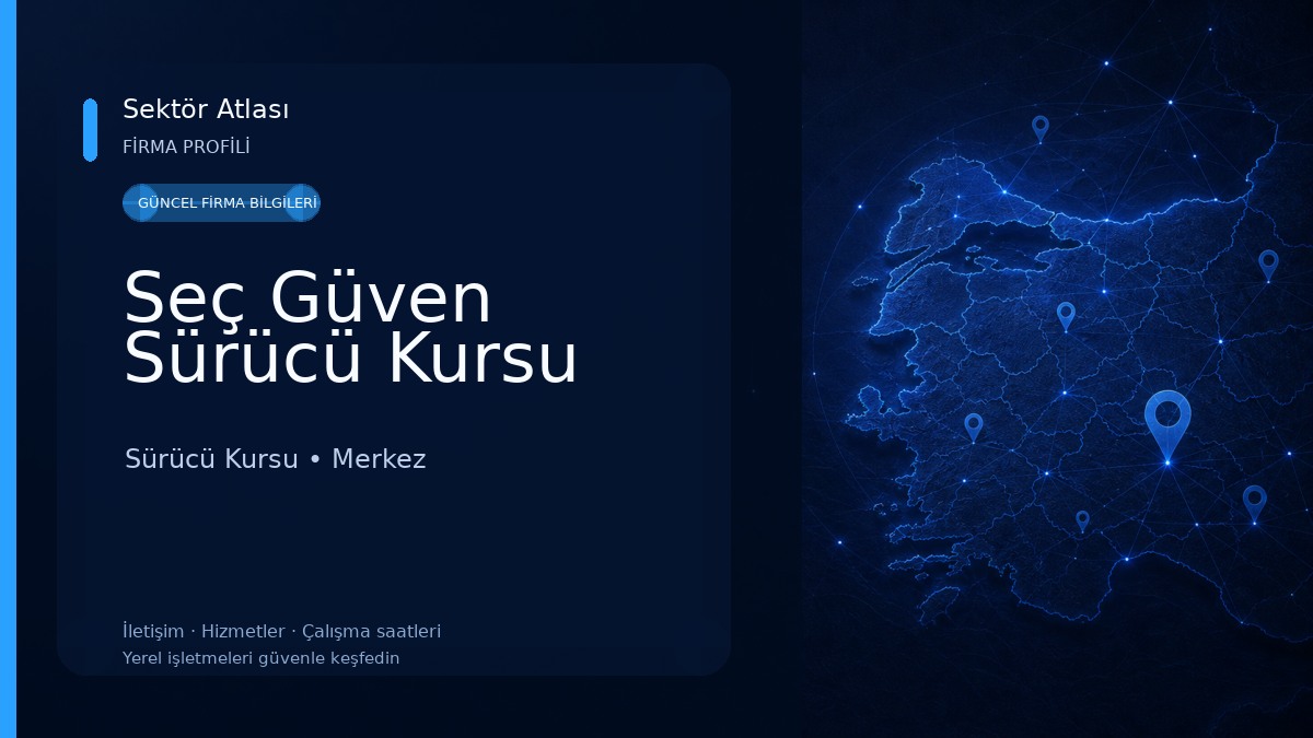 Seç Güven Sürücü Kursu