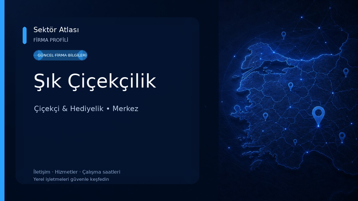Şık Çiçekçilik Çiçekçi & Hediyelik