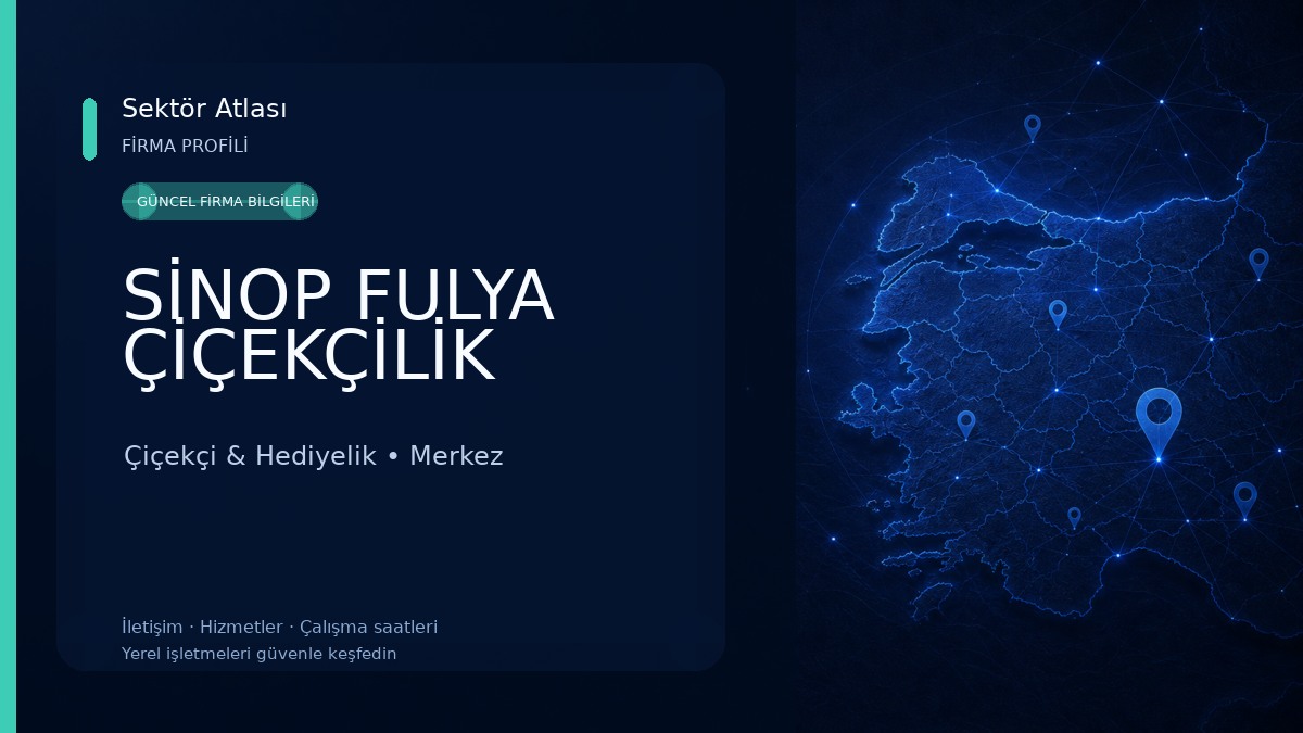 SİNOP FULYA ÇİÇEKÇİLİK Çiçekçi & Hediyelik
