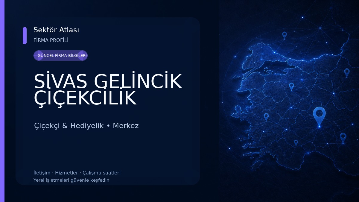 SİVAS GELİNCİK ÇİÇEKCİLİK