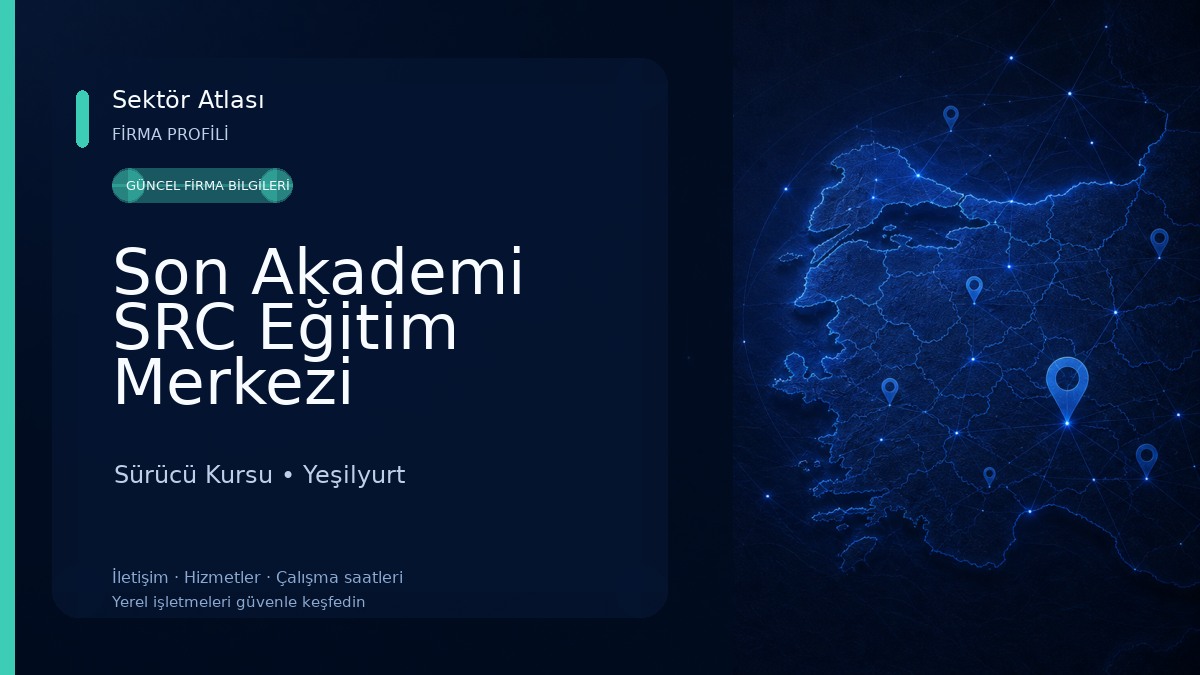 Son Akademi SRC Eğitim Merkezi Sürücü Kursu