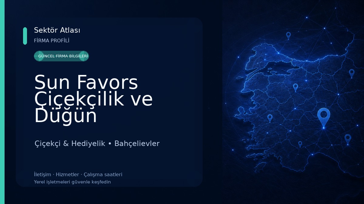 Sun Favors Çiçekçilik ve Düğün Hediyelikleri Çiçekçi & Hediyelik