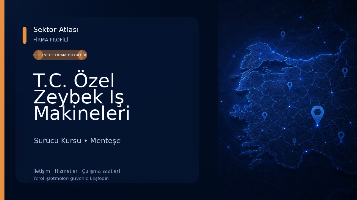 T.C. Özel Zeybek Iş Makineleri Operatörlük Kursu Sürücü Kursu