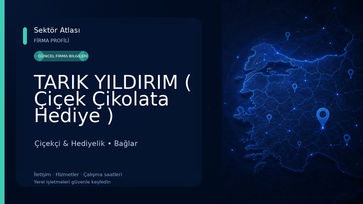 TARIK YILDIRIM ( Çiçek Çikolata Hediye ) Çiçekçi & Hediyelik